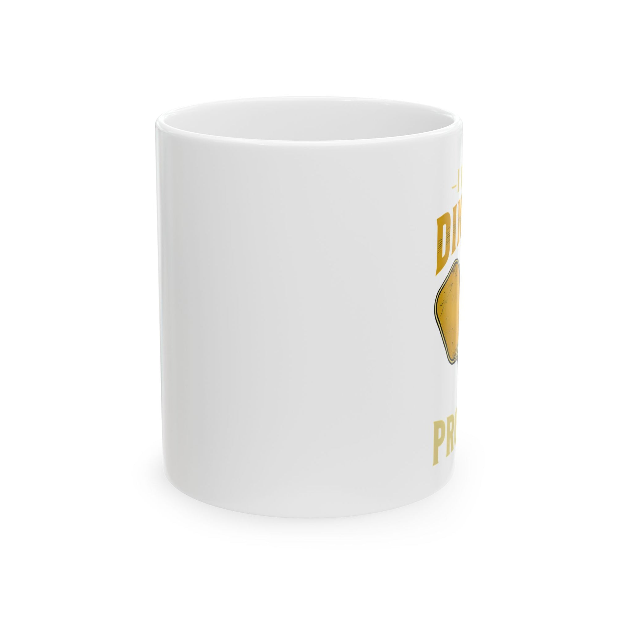 I Have a Dinking Problem Mug