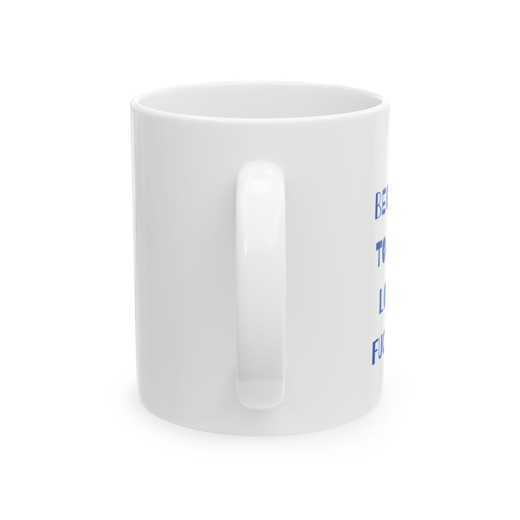 Motivational Ceramic Mug