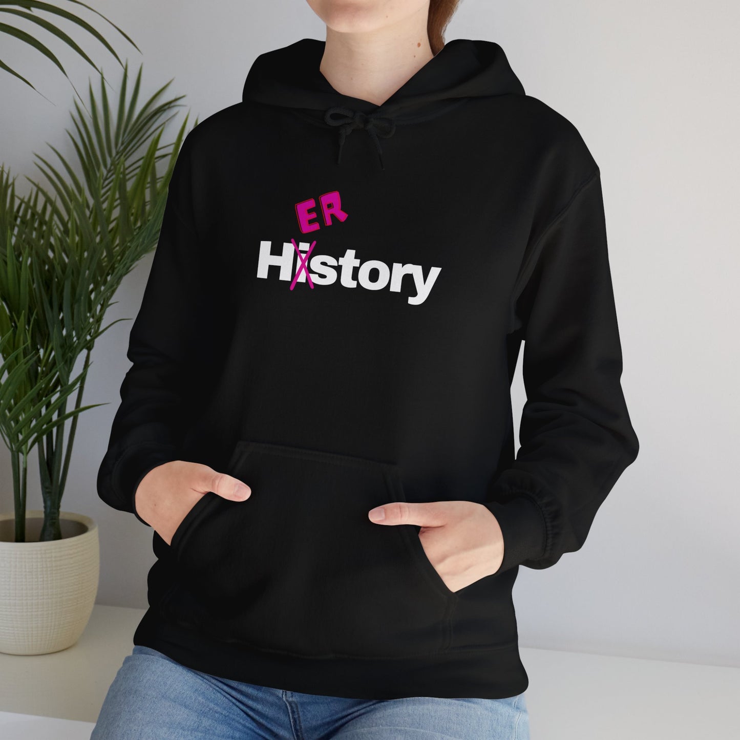 "Her"story Hooded Sweatshirt