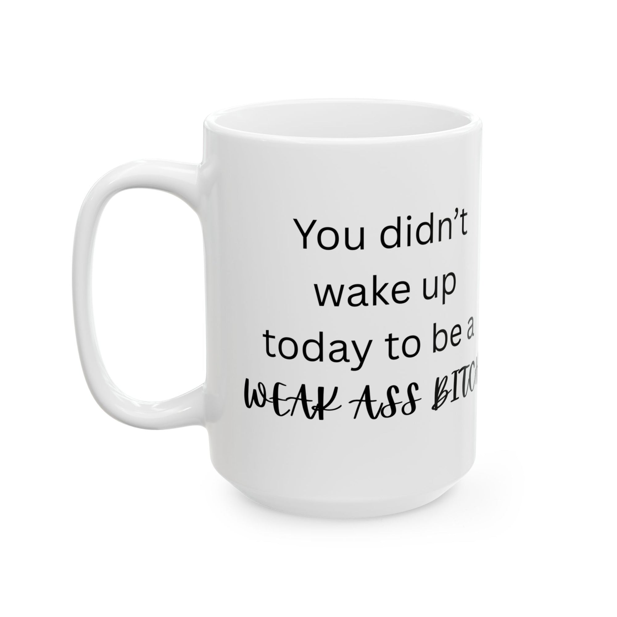 Empowering Ceramic Mug