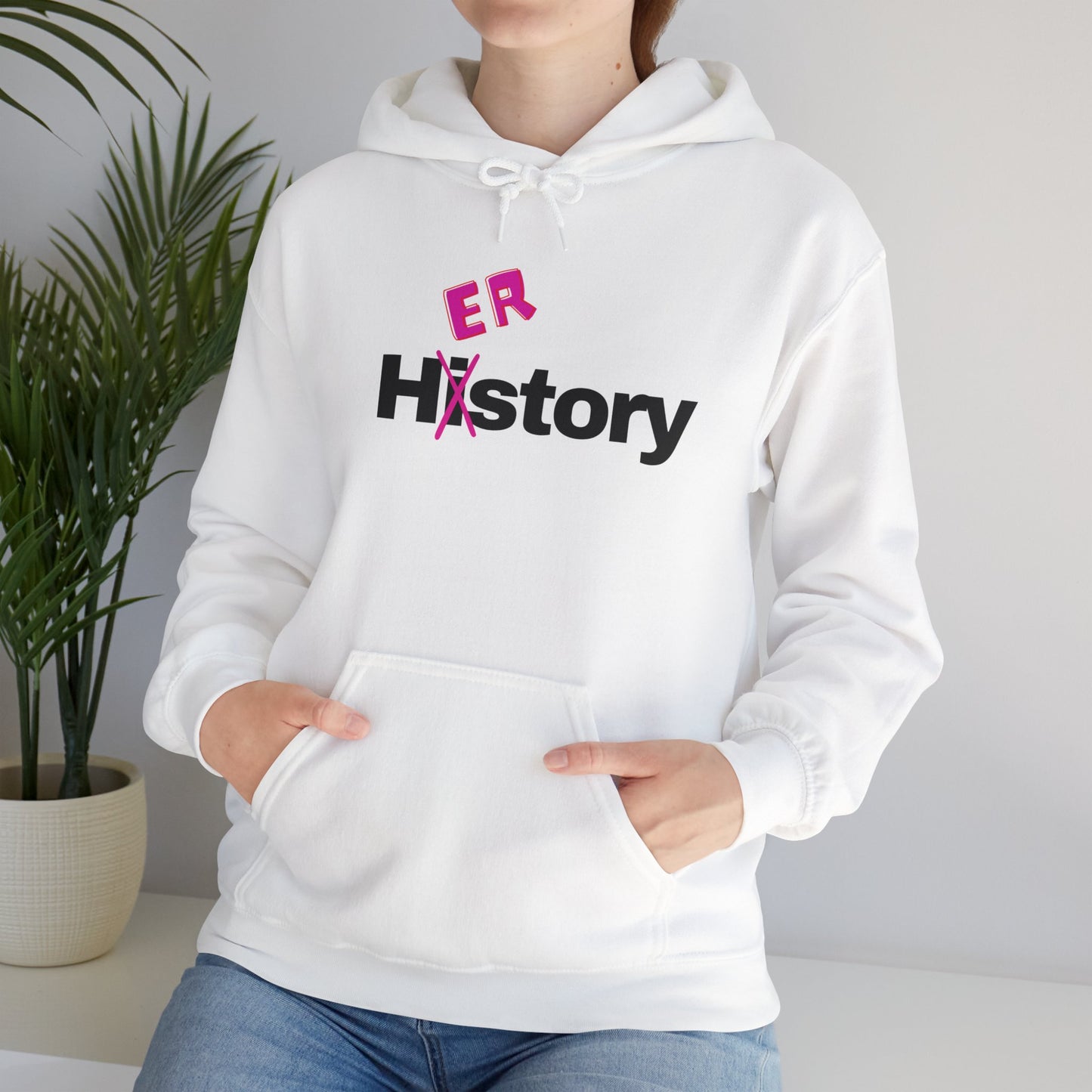 "Her"story Hooded Sweatshirt